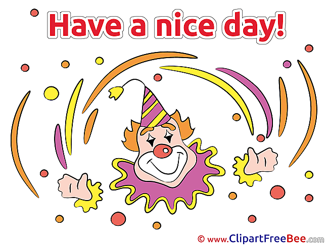 Clown Pics Have a Nice Day Illustration